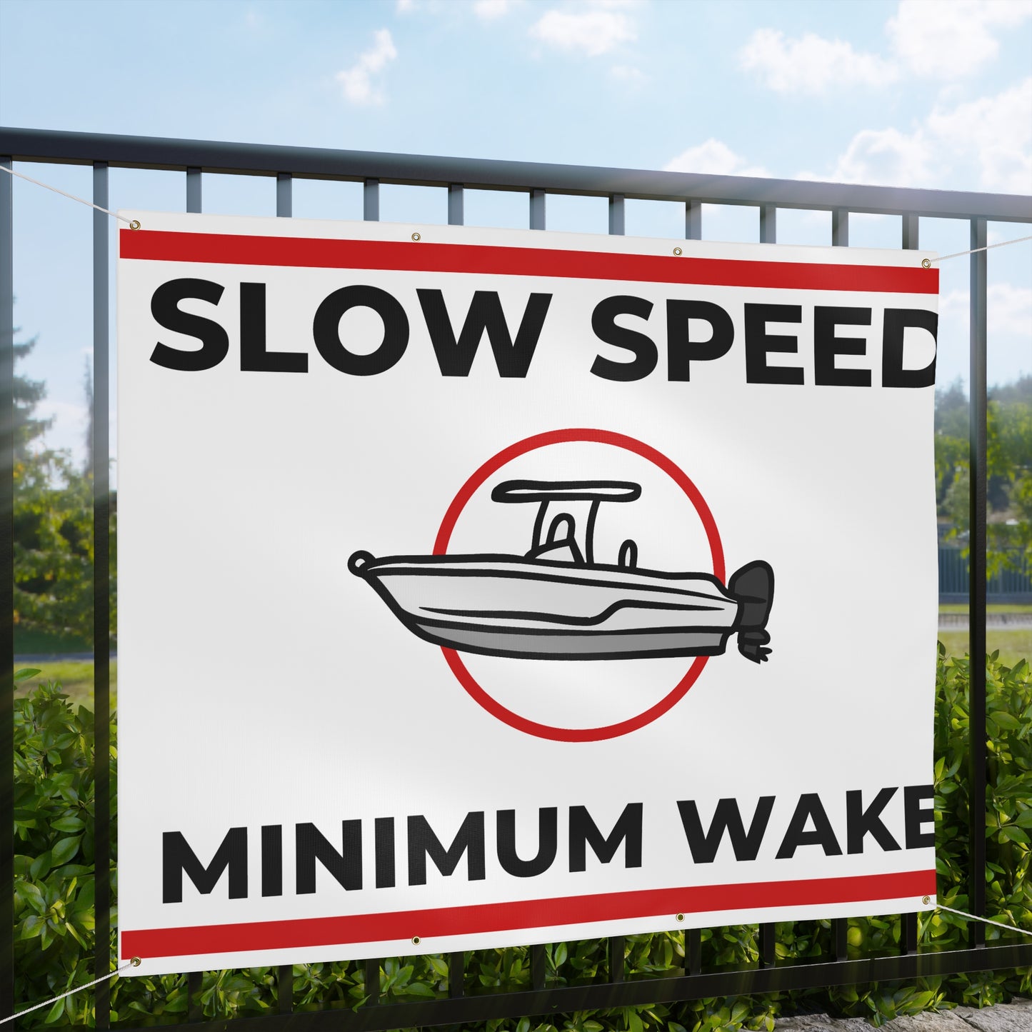 "SLOW SPEED MINIMUM WAKE" Matte Banner
