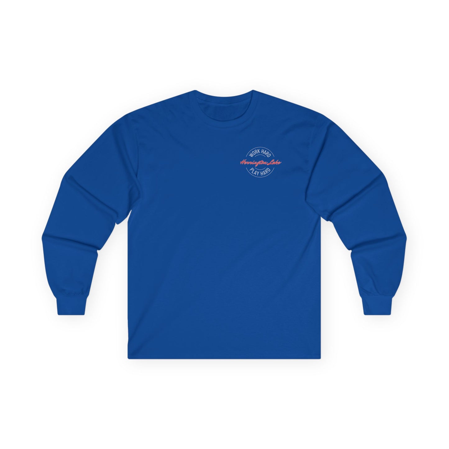 "Work Hard. Play Hard." Herringotn Lake Double-Sided Ultra Cotton Long Sleeve Tee
