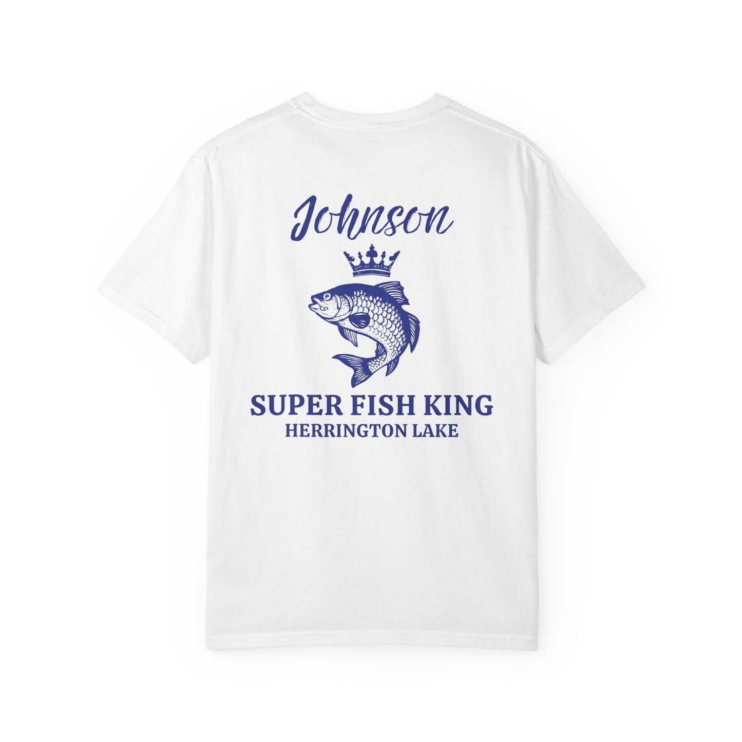 Custom Personalized Herrington Lake "Fish King" Double-Sided Premium Garment-Dyed Comfort Colors TShirt