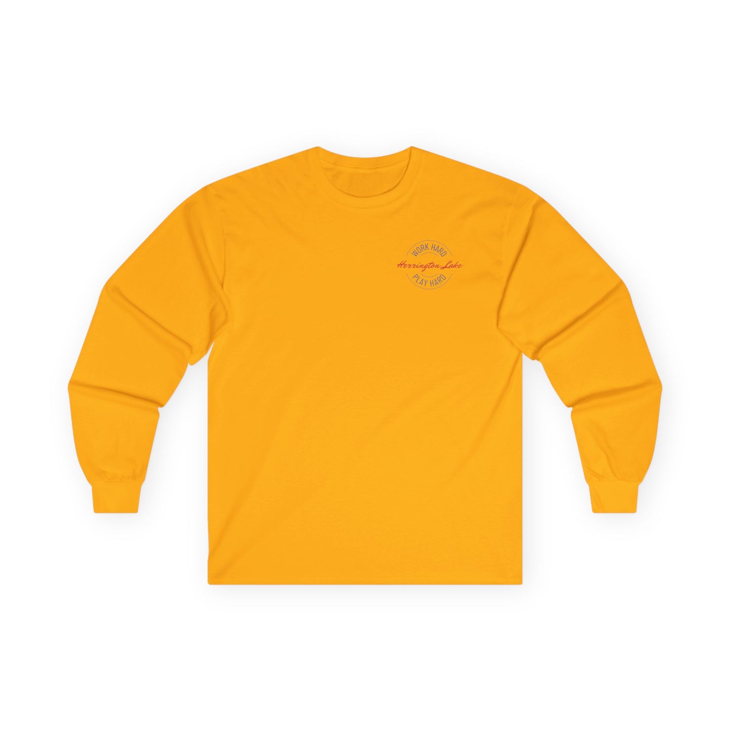 "Work Hard. Play Hard." Herringotn Lake Double-Sided Ultra Cotton Long Sleeve Tee