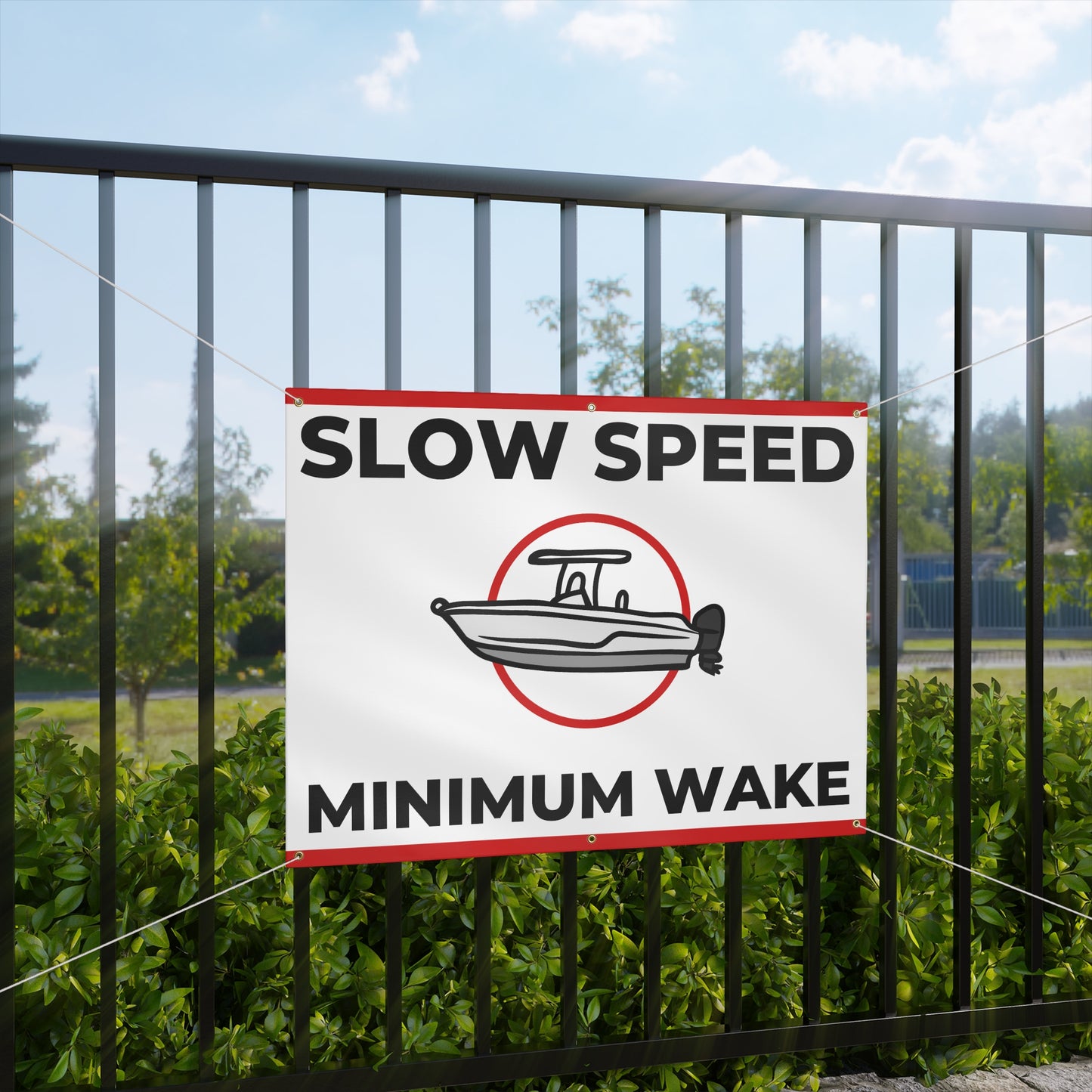 "SLOW SPEED MINIMUM WAKE" Matte Banner