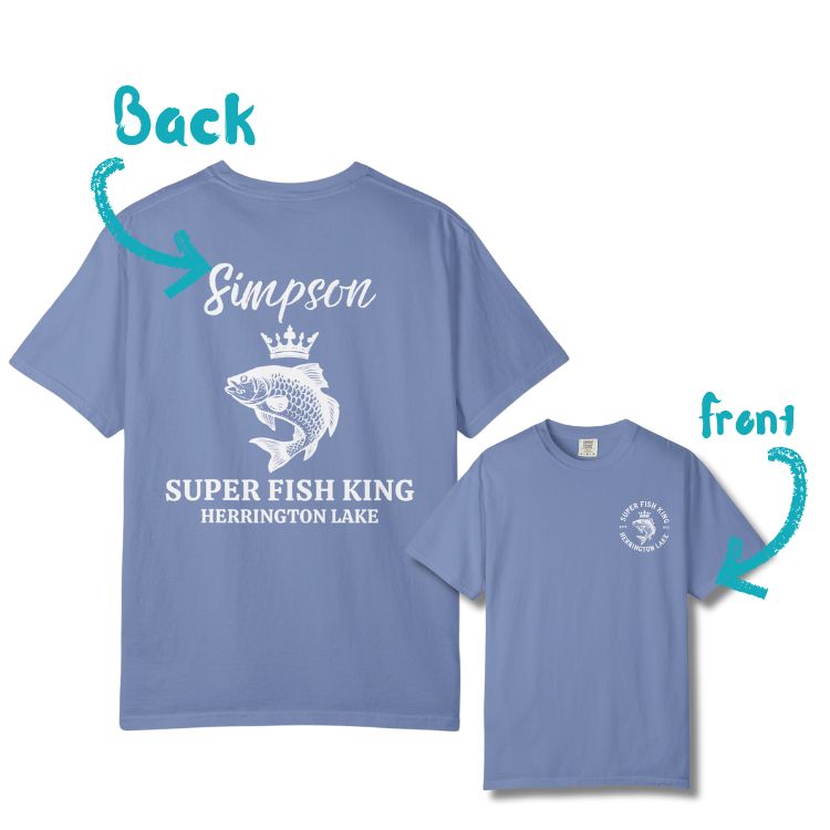 Custom Personalized Herrington Lake "Fish King" Double-Sided Premium Garment-Dyed Comfort Colors TShirt