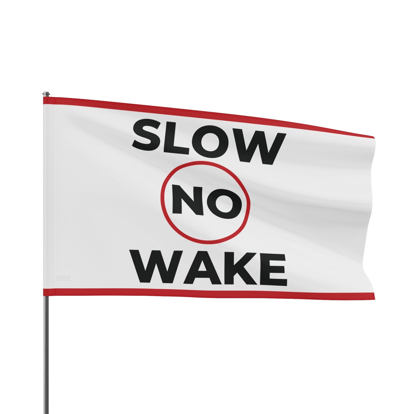 "SLOW NO WAKE" Flag - White