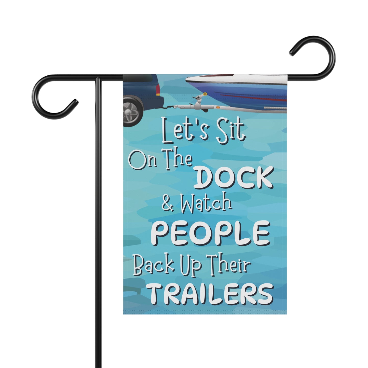 "Let's Sit on the Dock" Garden Flag