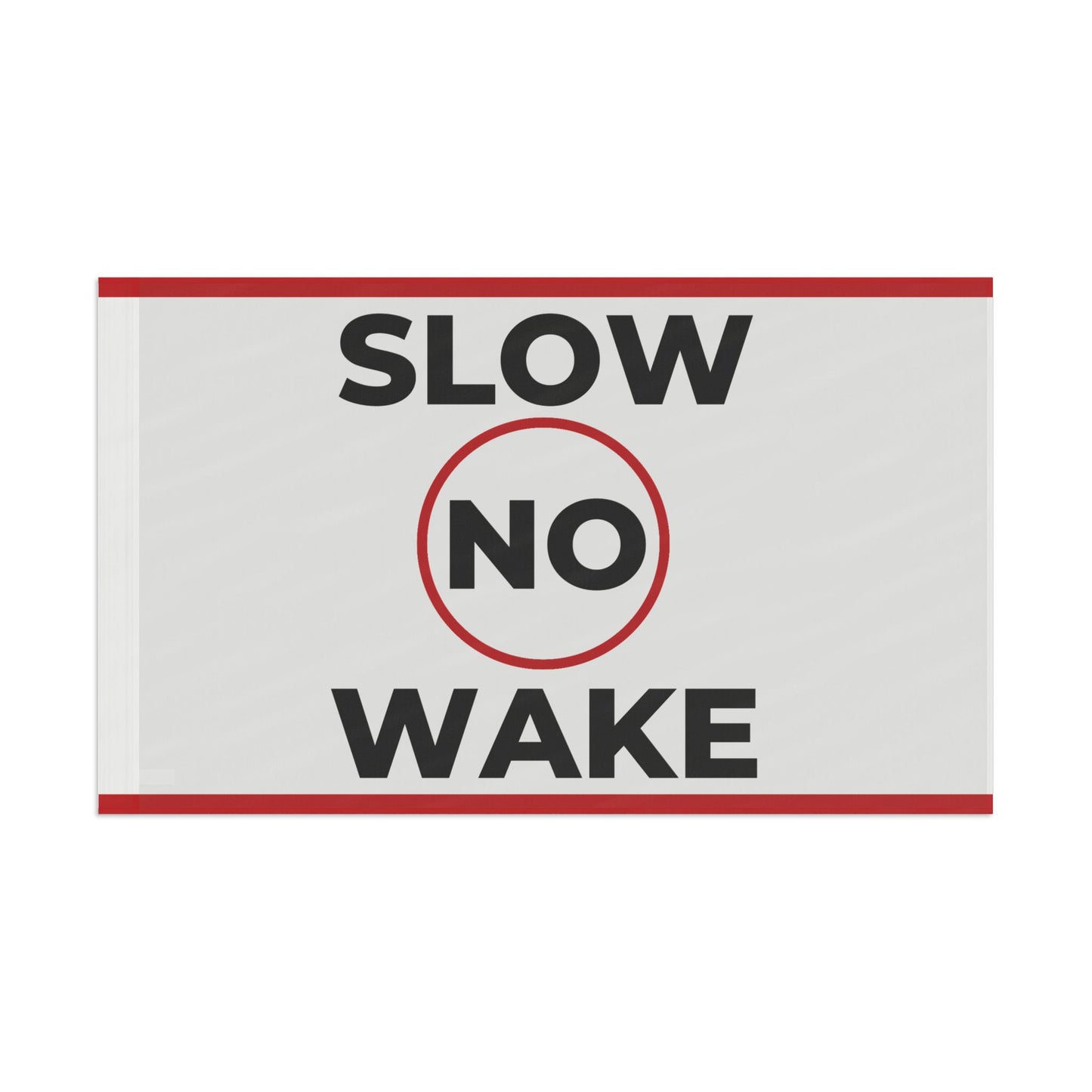 "SLOW NO WAKE" Flag - White