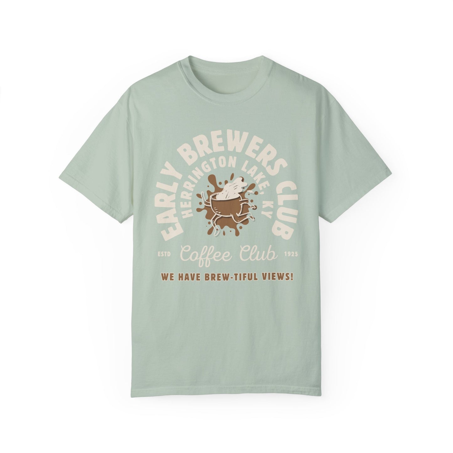 "Early Brewers Club" Coffee House Collection Premium Garment-Dyed Comfort Colors TShirt