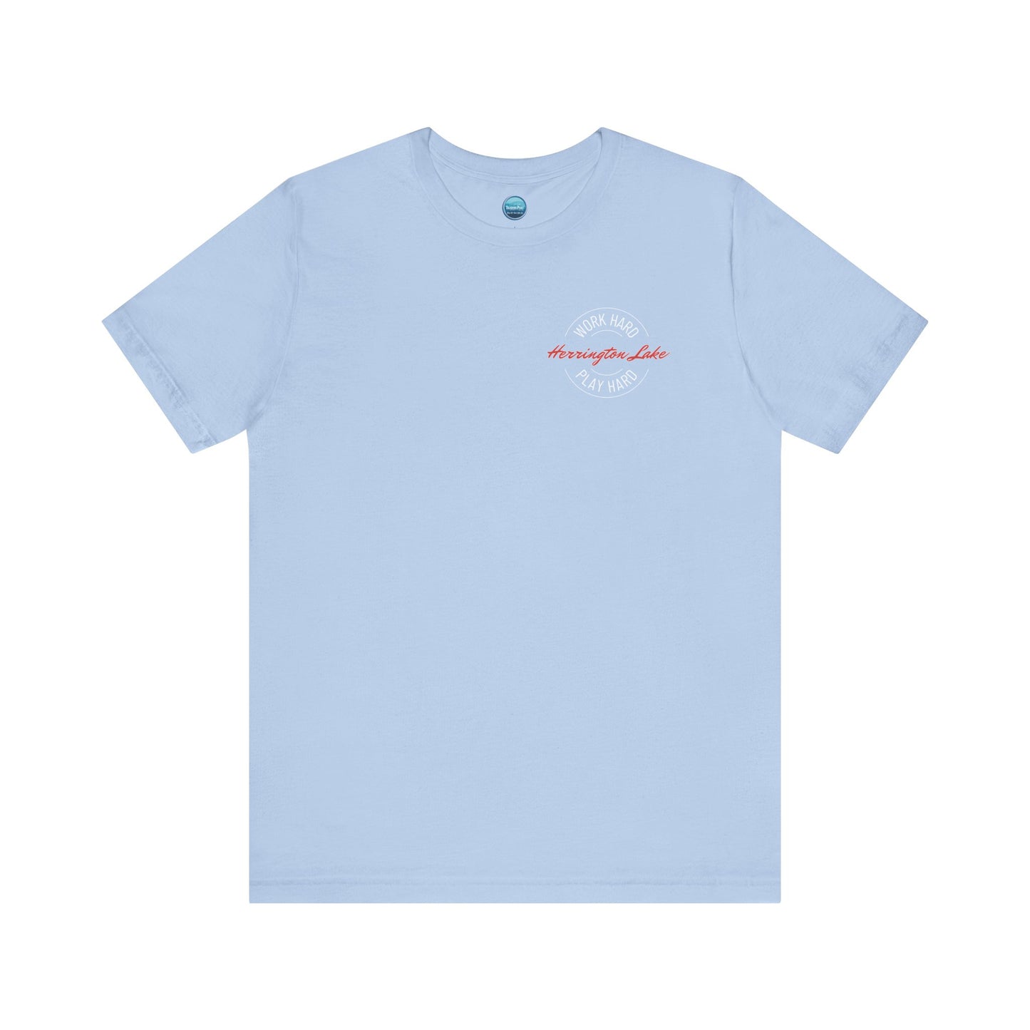 "Work Hard. Play Hard." Herrington Lake Double-Sided Print Jersey Knit Cotton Short Sleeve Tee