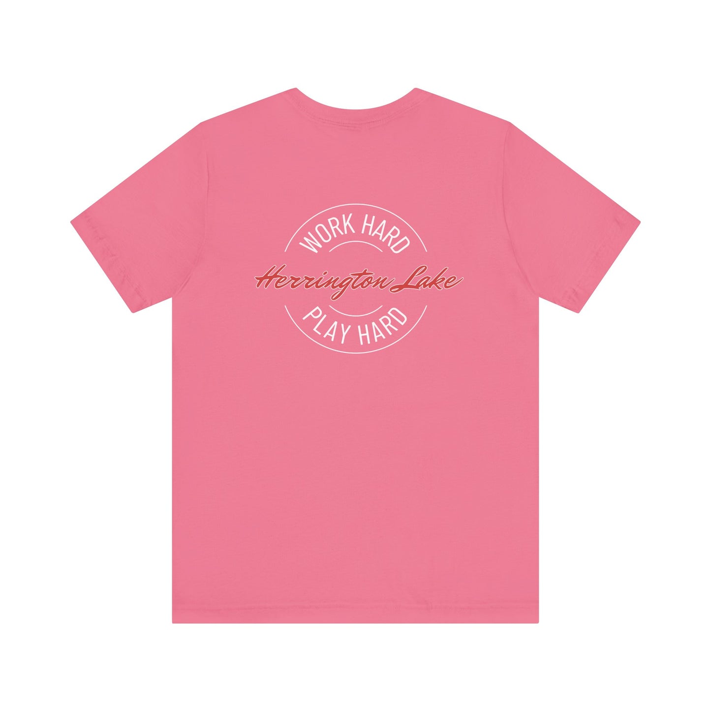 "Work Hard. Play Hard." Herrington Lake Double-Sided Print Jersey Knit Cotton Short Sleeve Tee